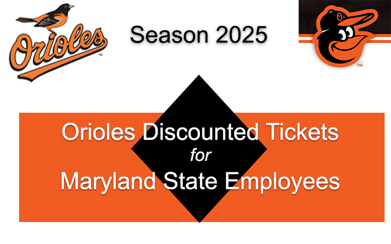 Please join friends, family, and colleagues for Maryland State Employees Orioles discount offer games.